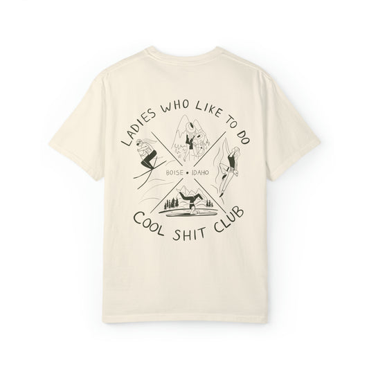 Ladies Who Like To Do Cool Shit Club T-Shirt